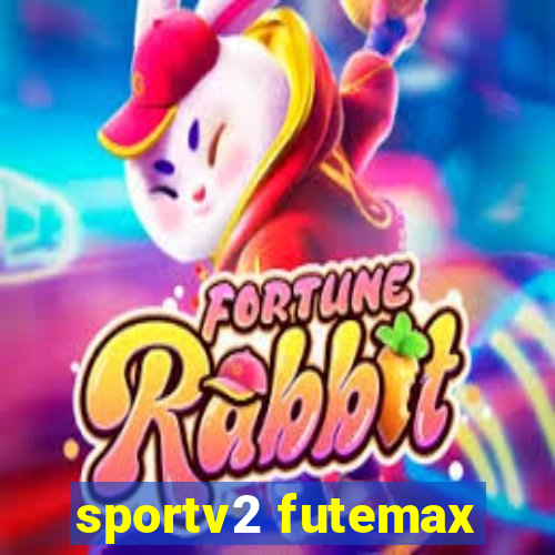 sportv2 futemax